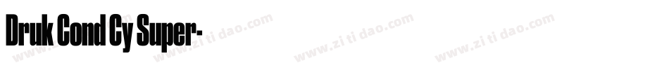 Druk Cond Cy Super字体转换